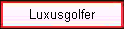 Luxusgolfer